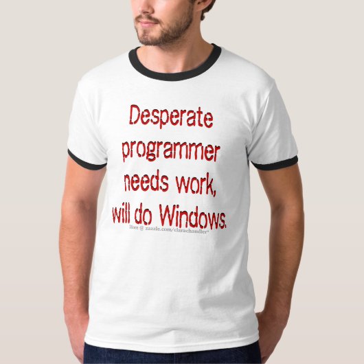T-shirt Programmeur du travail des besoins (Devant)