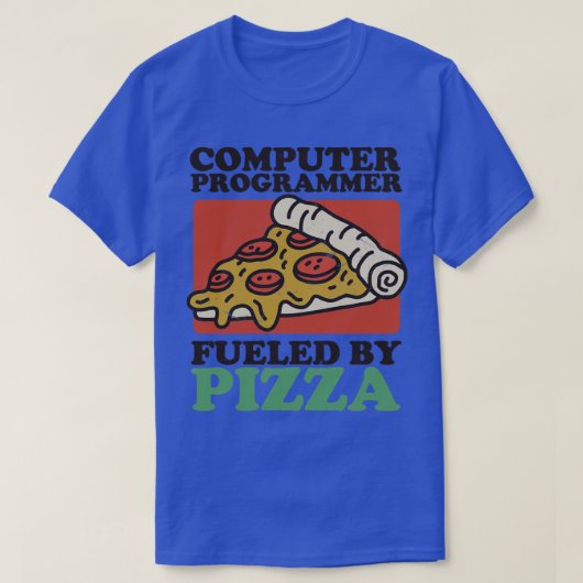 T-shirt Programmeur Informatique Alimenté Par Pizza (Design devant)