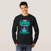 T-shirt Programmeur informatique programmant la cybersécur (Devant entier)