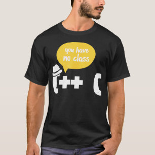 T-shirt Programmeur Informatique Programmation Vous N'Avez