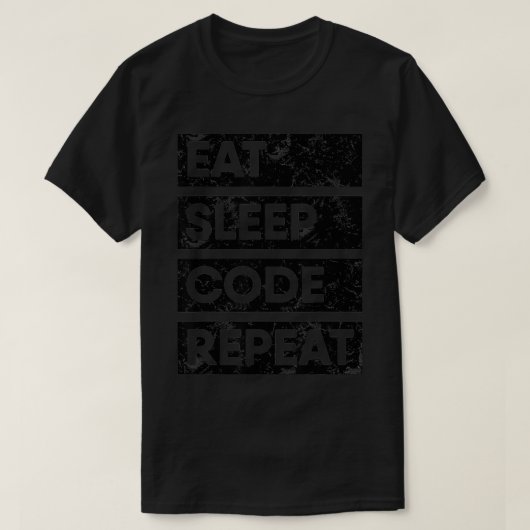 T-shirt Programmeur Manger le code de sommeil Répéter l'in (Design devant)