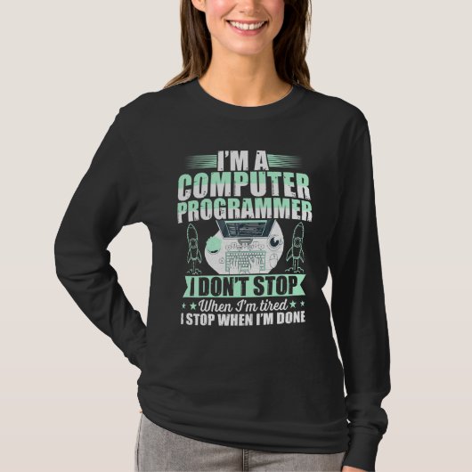 T-shirt Programmeur Ordinateur Je Ne M'Arrête Pas Quand Je (Devant)