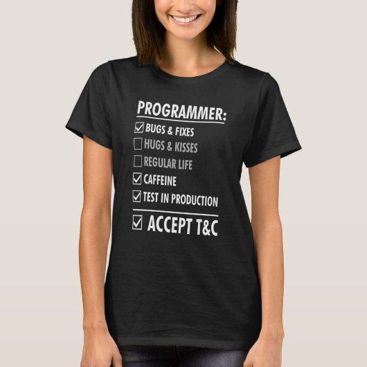 T-shirt Programmeur Pas De Mentures Pas De Baisers Bug Fix (Devant)