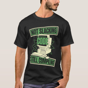 T-shirt Programmeur Slack Programmation de codeur développ