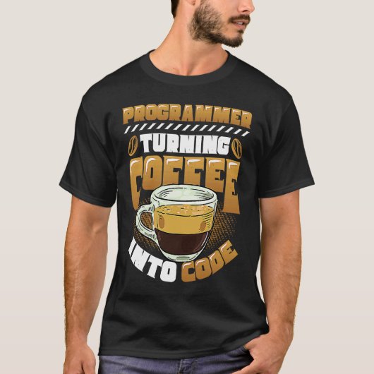 T-shirt Programmeur Transformant Le Café En Programmeur De (Devant)