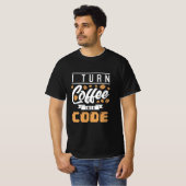 T-shirt Programmeur Transformez Le Café En Code (Devant entier)