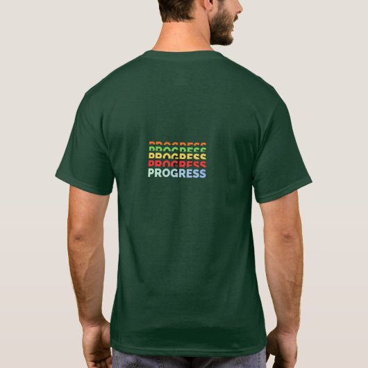 T-shirt Progrès – Continuez d'Avancer (Dos)