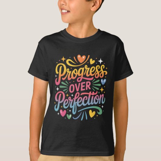 T-shirt Progrès plutôt que perfection enseignants rentrée  (Devant)