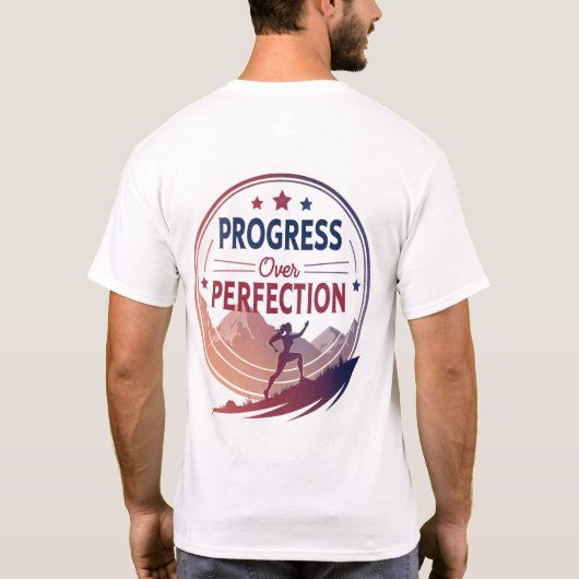 T-shirt Progrès sur la perfection (Dos)