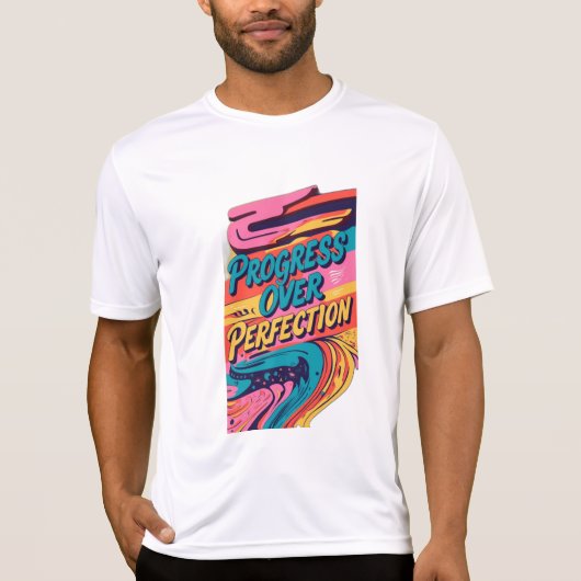 T-shirt Progrès sur la perfection (Devant)