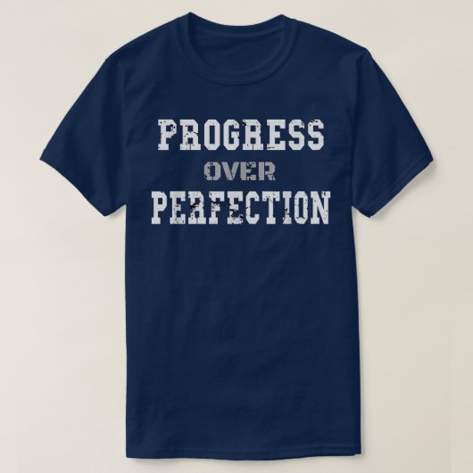 T-shirt Progrès sur la perfection de la condition physique (Design devant)