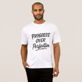 T-shirt Progrès sur la perfection - Gym Motivationnel (Devant entier)