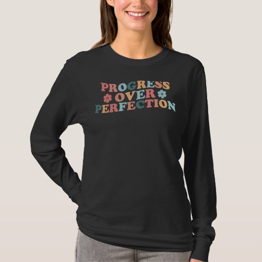 T-shirt Progrès sur la perfection Rétro Imprimer Enseignan (Devant)