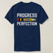 T-shirt Progrès sur l'enseignant de motivation (75) (Design devant)