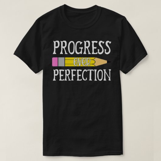 T-shirt Progrès sur l'enseignant motivationnel (11) (Design devant)