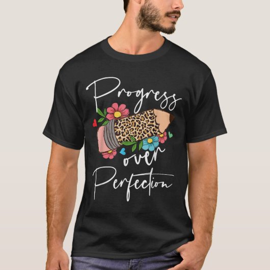 T-shirt Progress Over Perfection Leopard Pencil Motivation (Devant)