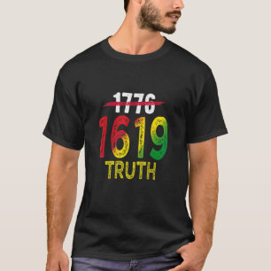 T-shirt Projet 1619 Nos ancêtres Mois de l'histoire des N