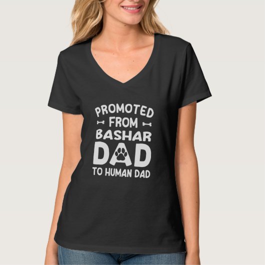T-shirt Promoted From Bashar Dad To Human Dad Dog Theme H (Devant)