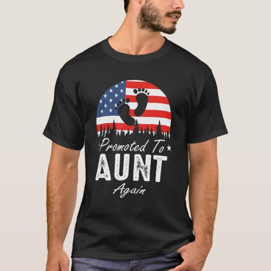 T-shirt Promoted To Aunt Again 2024 US Flag Father's Day (Devant)
