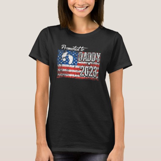 T-shirt Promoted To Daddy 2023 First Time Fathers Day New (Devant)
