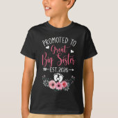 T-shirt Promoted To Great Big Sister Est 2026 New Sister Y (Devant)