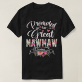 T-shirt Promoted to Great Mawmaw Est 2022 Floral First Tim (Design devant)