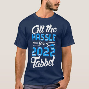 T-shirt Promotion 2022 Toute la galère pour un pompon 2022