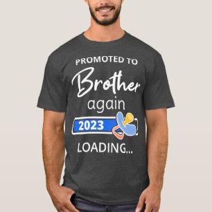 T-shirt Promu À Brother De Nouveau 2023 Chargement I
