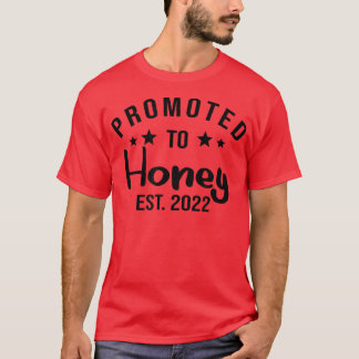 T-shirt Promu À Honey Est 2022, Fête des Mères, Maman Birt