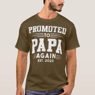 T-shirt Promu À Papa Encore 2023 Faire-part de grossesse