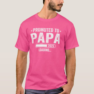 T-shirt Promu À Papa Est 2025 Bientôt Être Papa Pères