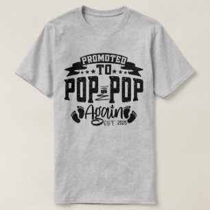 T-shirt Promu À Pop Pop De Nouveau Est 2025 Amusant Grand-