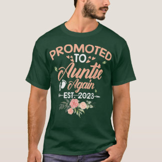 T-shirt Promu À Tante Est De Nouveau