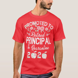 T-shirt Promu Au Principal Retraité En 2020 Bonne Classe