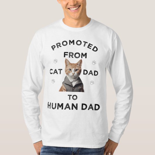 T-shirt "Promu de papa de chat à papa humain" (Devant)