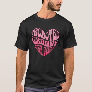 T-shirt Promu Grand-mère Estimé.2025 Première fois Nouvell