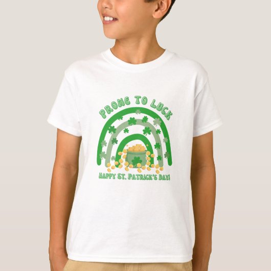 T-shirt Prone To Luck Happy St. Patrick's Day Shirt (Devant)