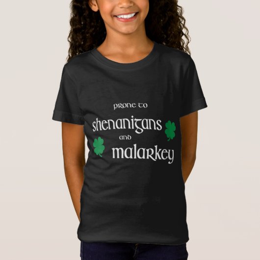 T-Shirt Prone To Shenanigans And Malarkey Funny Irish Prid (Devant)