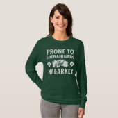 T-shirt Prone to Shenanigans and Malarkey St Patrick's Day (Devant entier)