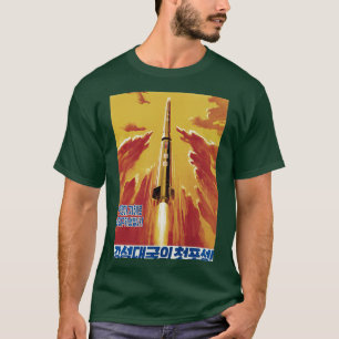 T-shirt Propagande nord-coréenne Lancement de notre Satell