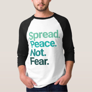 T-shirt Propager la paix sans craindre la typographie vert