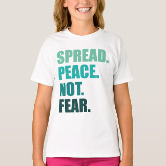 T-shirt Propager la paix sans craindre le texte vert
