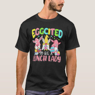 T-shirt Proposé Pour Être Un Déjeuner Lady Pâques Jour Tro