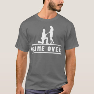T-shirt Proposition de mariage Game Over Enterrement de vi