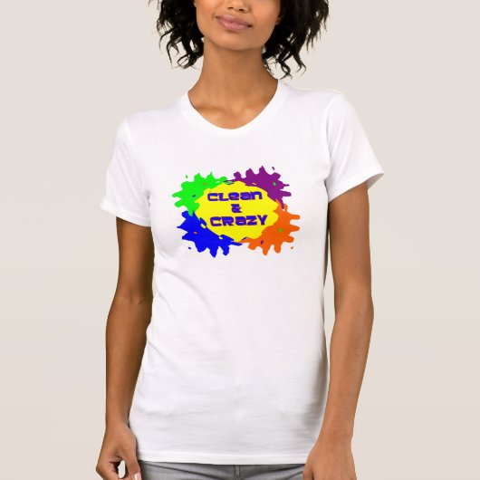T-shirt Propre et fou (Devant)