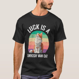 T-shirt Propriétaire de chat LA CHANCE EST UN CHAT TURC VA