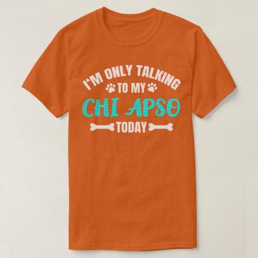 T-shirt Propriétaire de Chi Apso (Design devant)