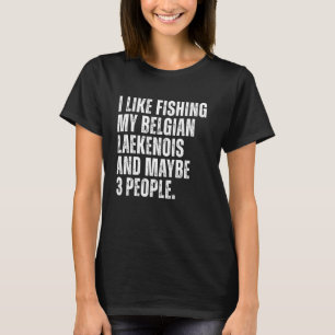 T-shirt Propriétaire de chien belge Laekenois Amateur de p