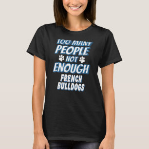 T-shirt Propriétaire de chien de race Bouledogue français