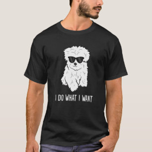T-shirt Propriétaire De Chien Maltais Je Fais Ce Que Je Ve